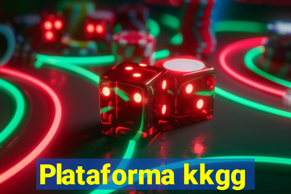 Plataforma kkgg